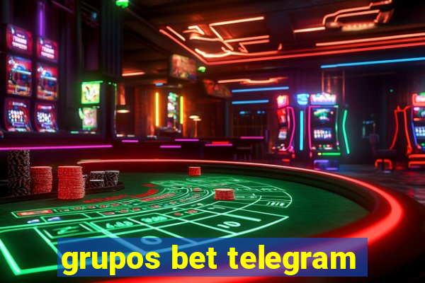 grupos bet telegram